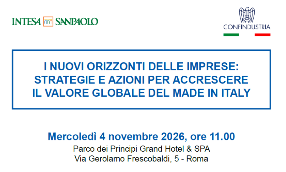 I nuovi orizzonti delle imprese: strategie e azioni per accrescere il valore globale del Made in Italy